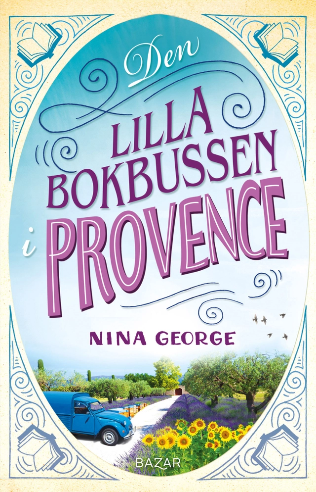 Den lilla bokbussen i Provence; Nina George; 2021