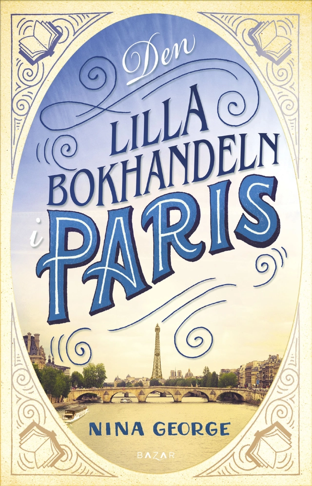 Den lilla bokhandeln i Paris; Nina George; 2017