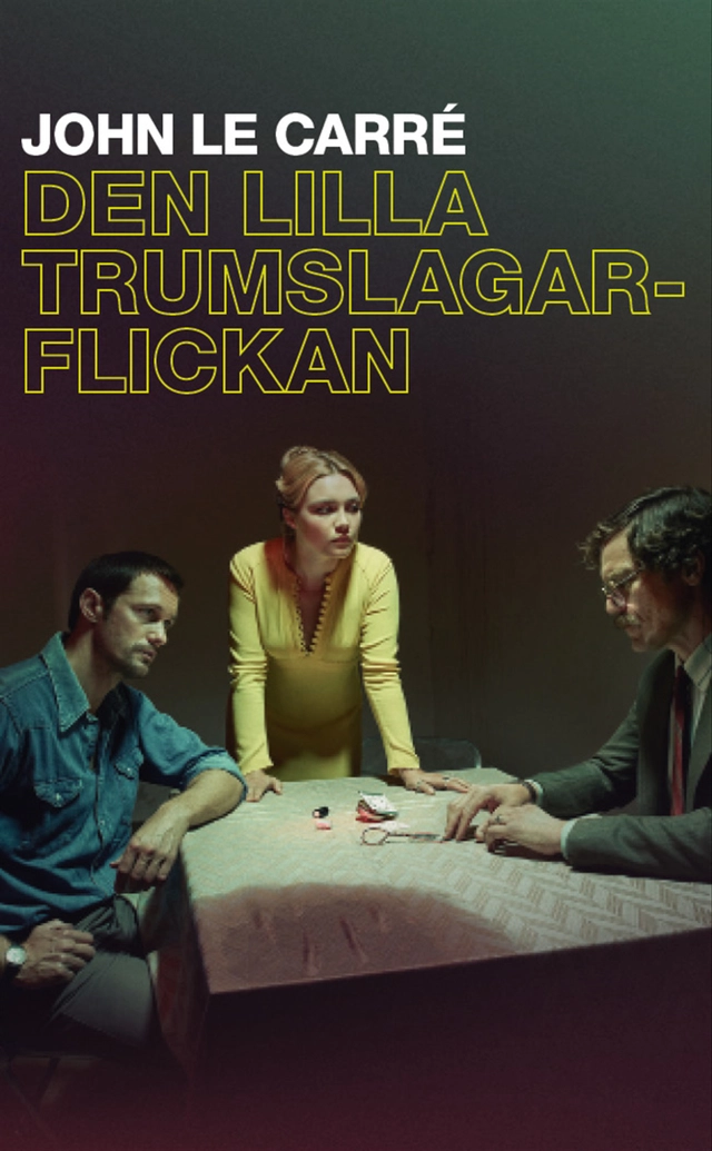 Den lilla trumslagarflickan; John le Carré; 2018