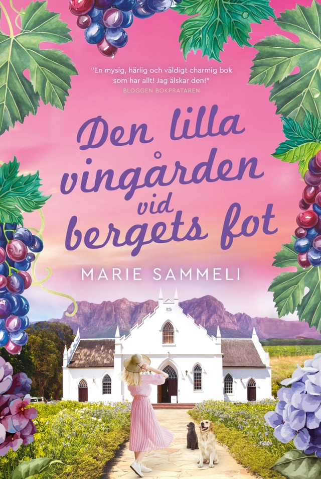Den lilla vingården vid bergets fot; Marie Sammeli; 2021