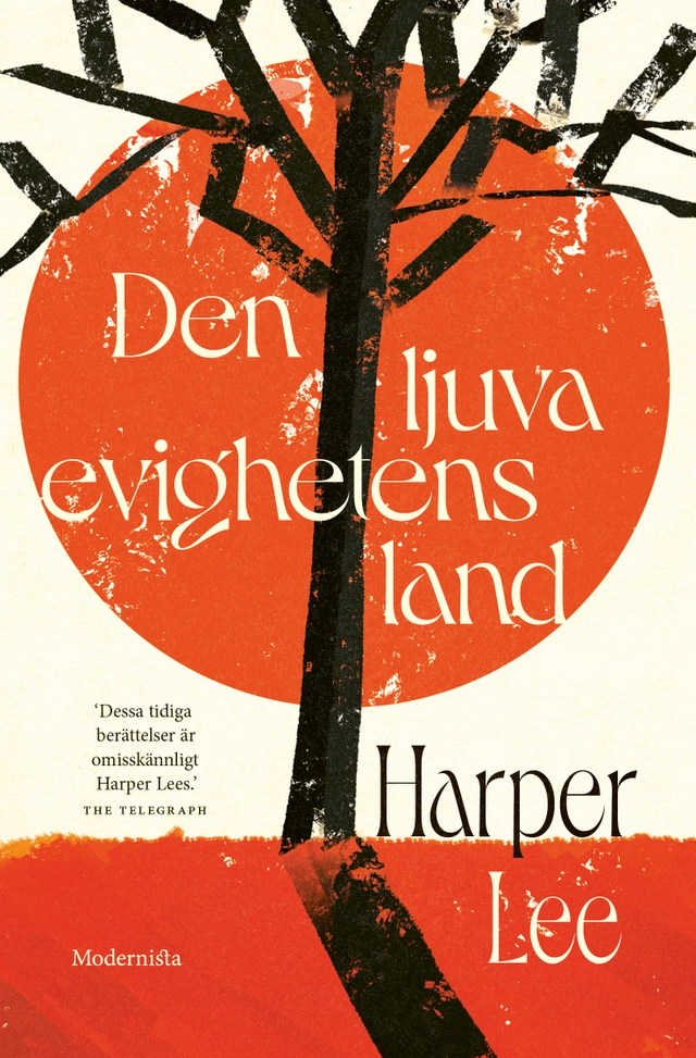 Den ljuva evighetens land; Harper Lee; 2026