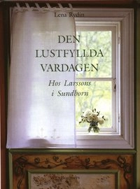 Den lustfyllda vardagen; Lena Rydin; 1993