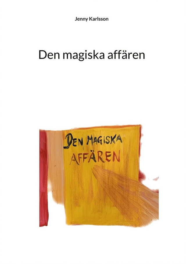 Den magiska affären; Jenny Karlsson; 2024