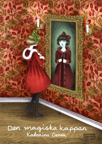 Den magiska kappan; Katarina Genar; 2012