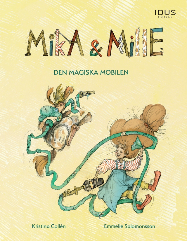 Den magiska mobilen; Kristina Collén, Emmelie Salomonsson; 2020