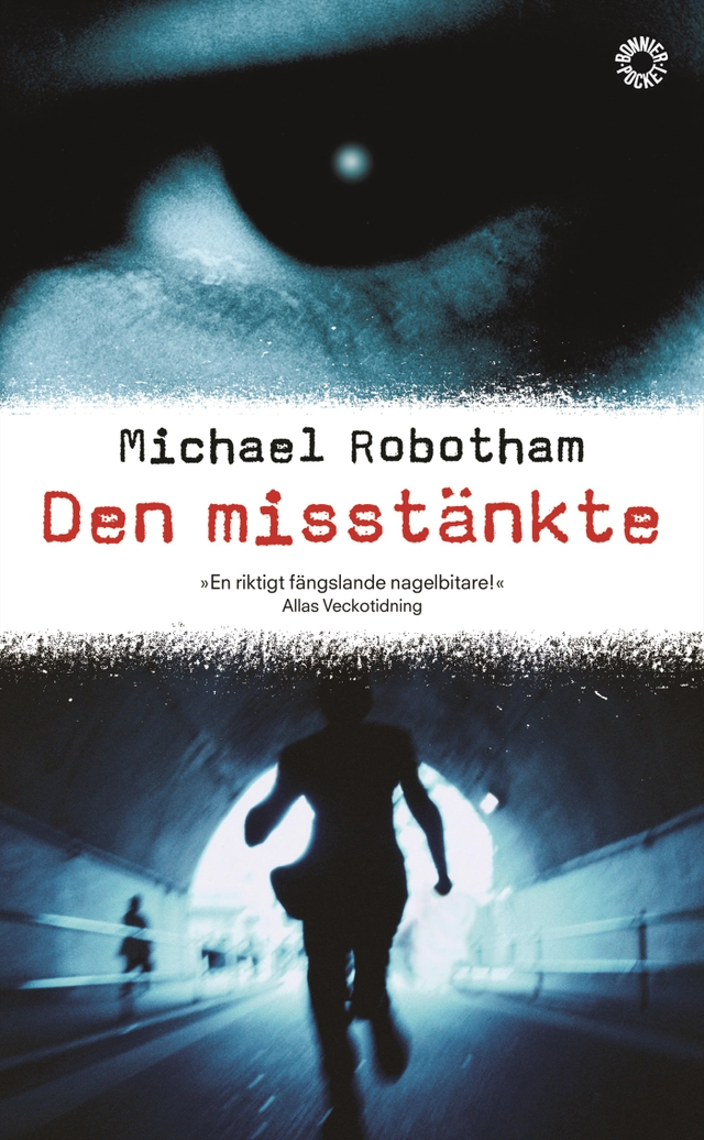 Den misstänkte; Michael Robotham; 2005