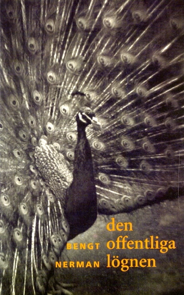 Den offentliga lögnen; Bengt Nerman; 1997
