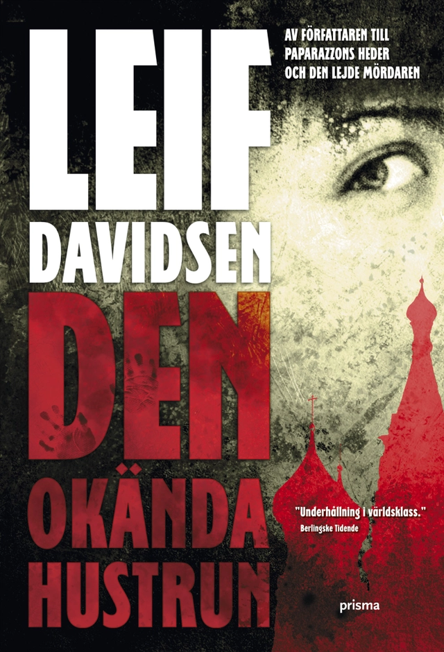 Den okända hustrun; Leif Davidsen; 2007