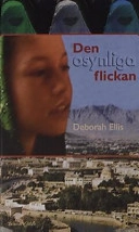 Den osynliga flickan; Deborah Ellis; 2002