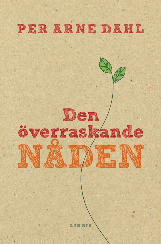Den överraskande nåden; Per-Arne Dahl; 2014