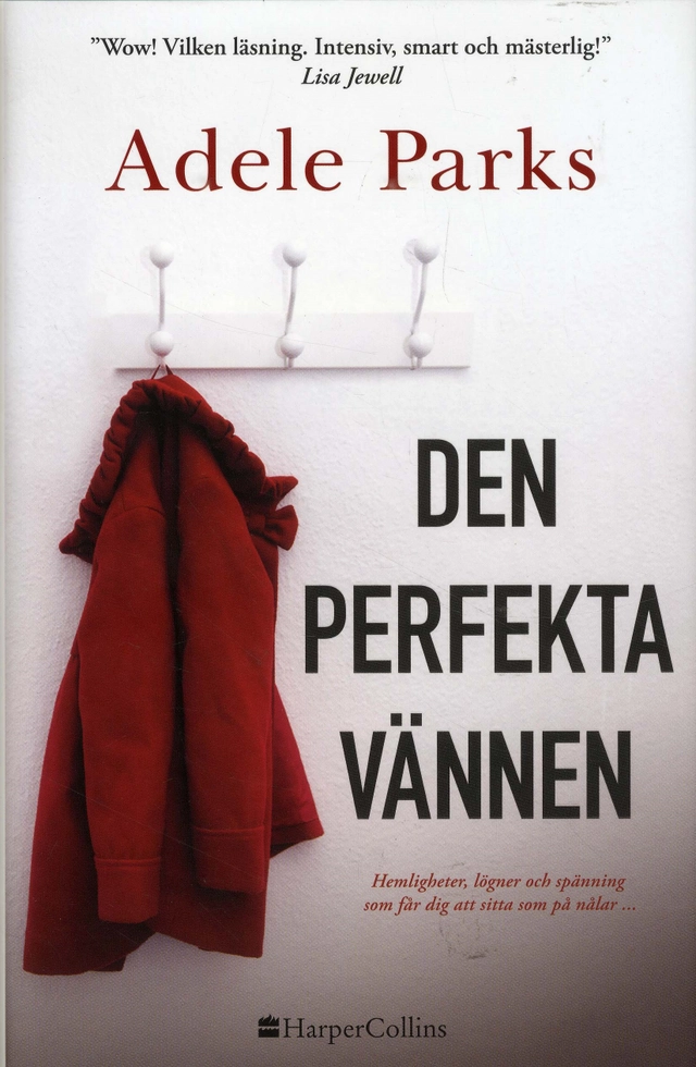 Den perfekta vännen; Adele Parks; 2018