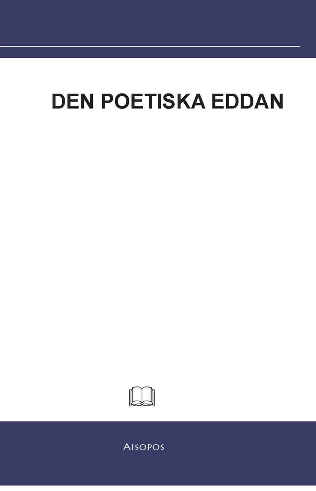 Den poetiska eddan; Erik Brate; 2010