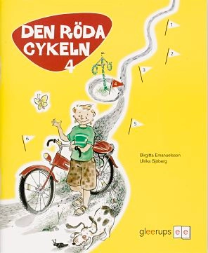 Den röda cykeln 4; Birgitta Emanuelsson, Ulrika Sjöberg; 2008