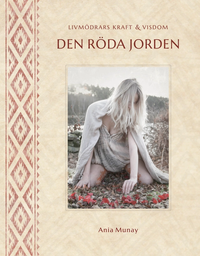 Den röda jorden; Ania Munay; 2020