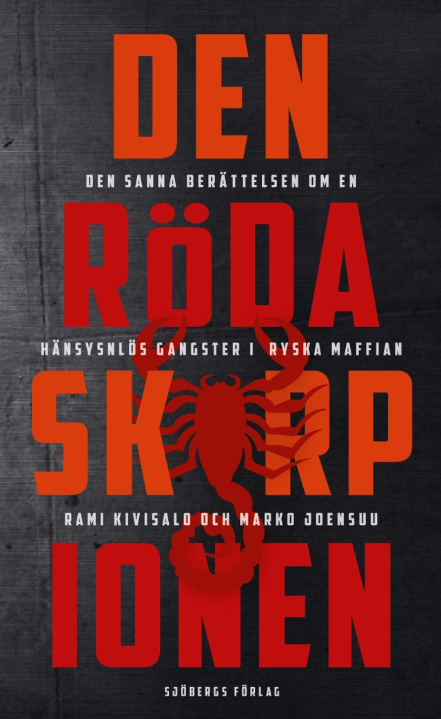 Den röda skorpionen; Rami Kivisalo, Marko Joensuu; 2022