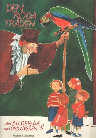 Den röda tråden : en bilder-bok; Tord Nygren; 1987