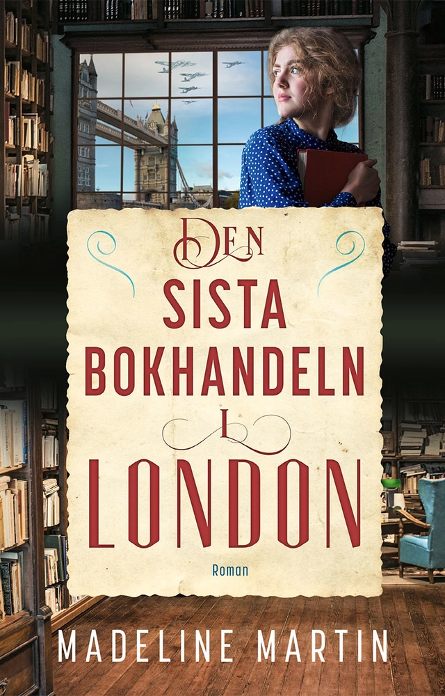 Den sista bokhandeln i London; Madeline Martin; 2023