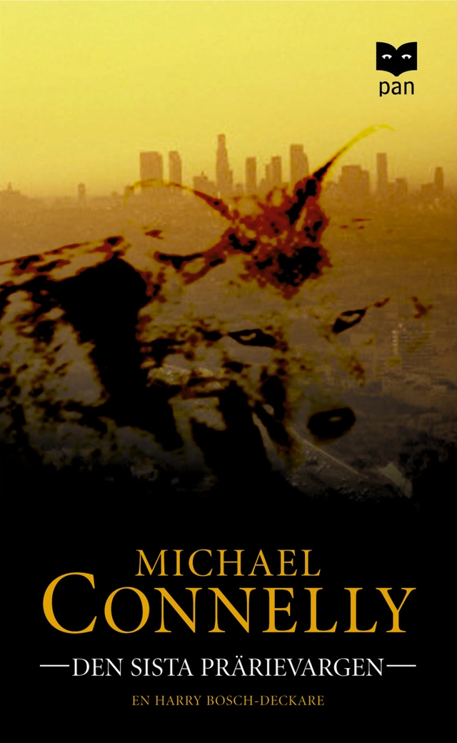 Den sista prärievargen; Michael Connelly; 2001