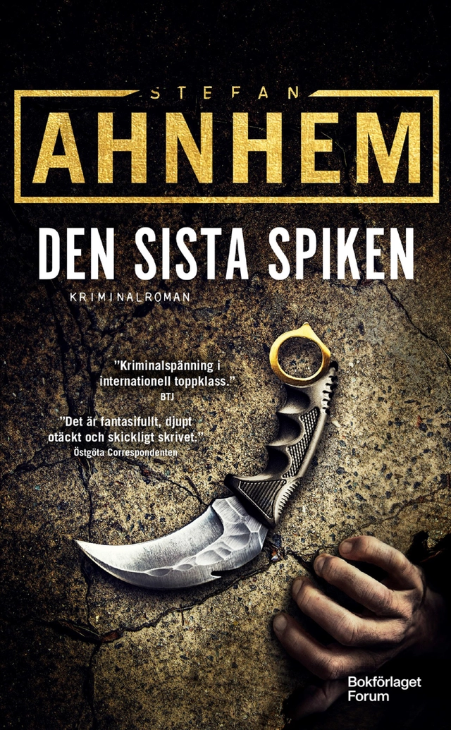Den sista spiken; Stefan Ahnhem; 2022