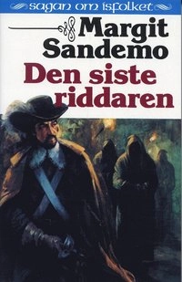 Den siste Riddaren Hft 14 Sagan om Isfolket; Margit Sandemo; 1990