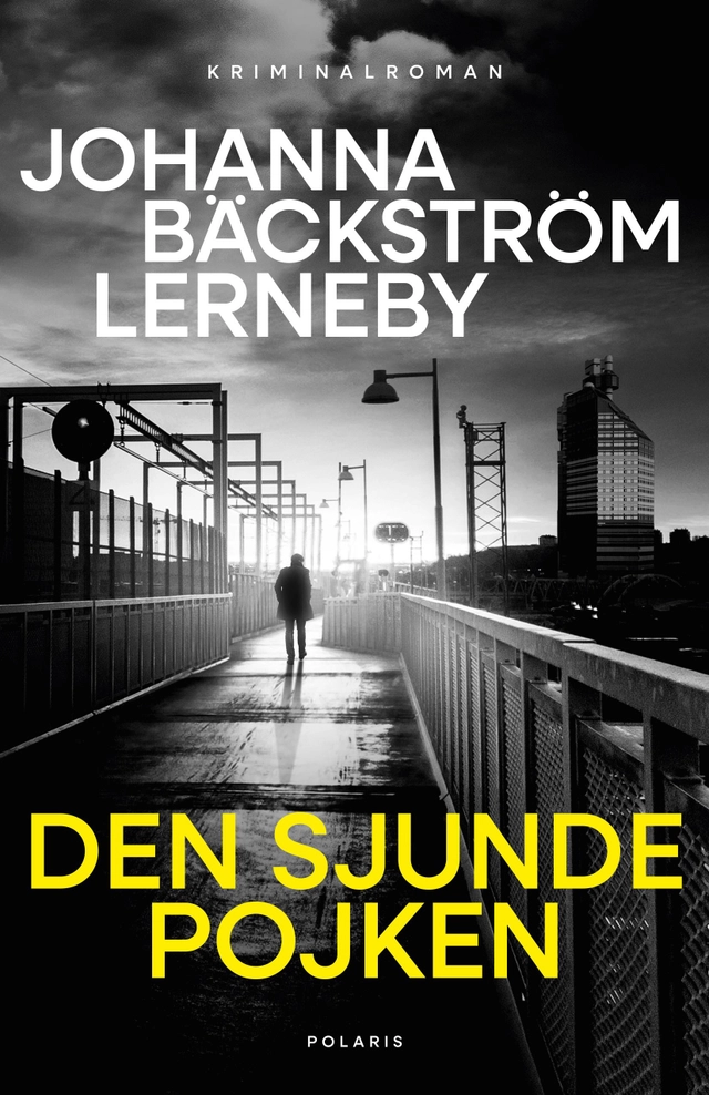 Den sjunde pojken; Johanna Bäckström Lerneby; 2025
