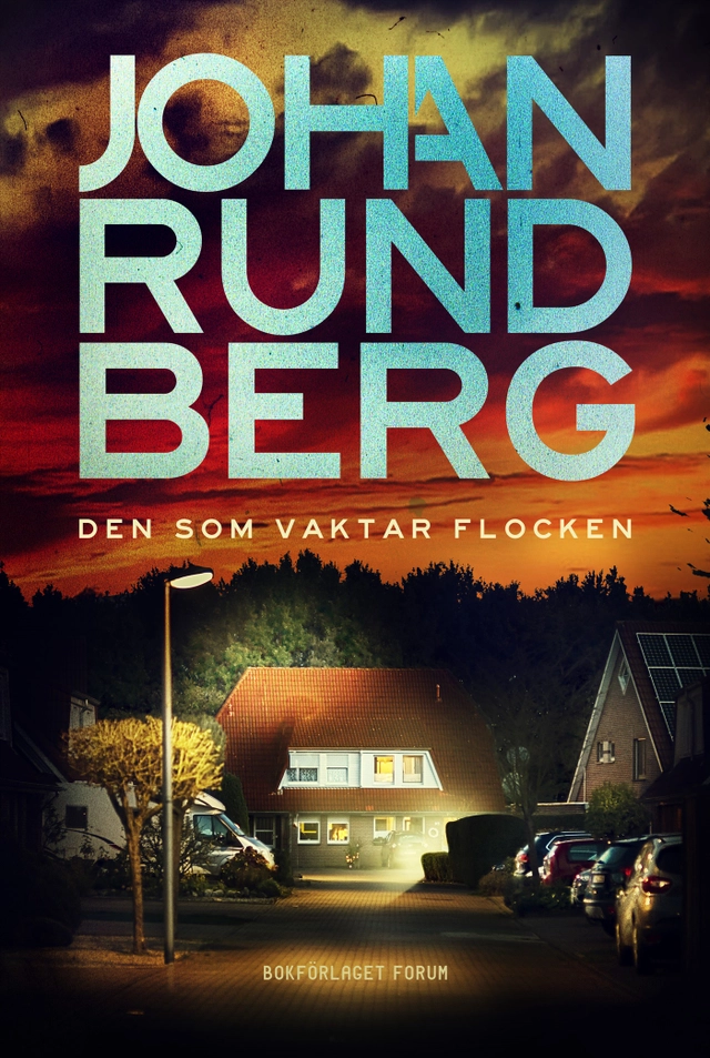 Den som vaktar flocken; Johan Rundberg; 2025
