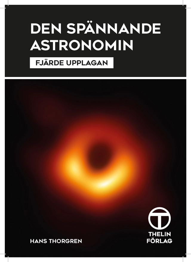 Den spännande astronomin; Hans Thorgren; 2011