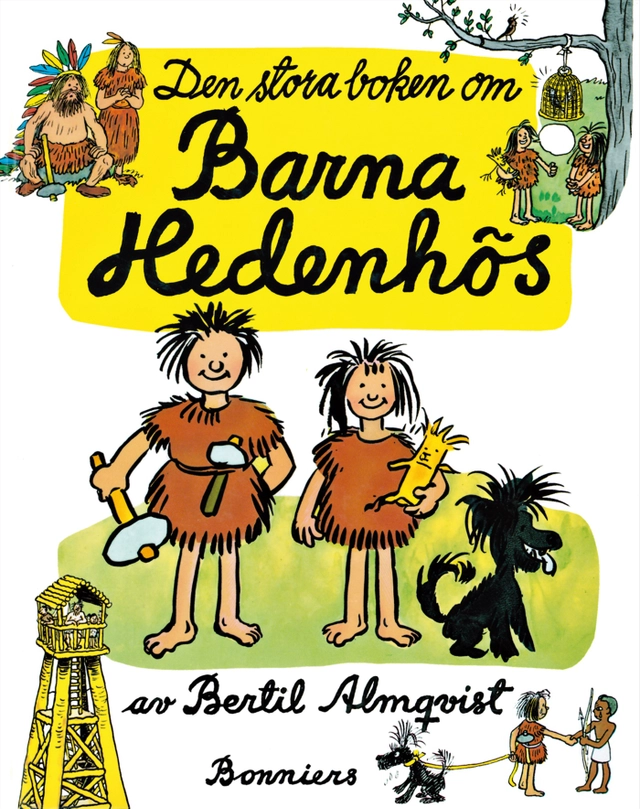 Den stora boken om Barna Hedenhös; Bertil Almqvist; 1997