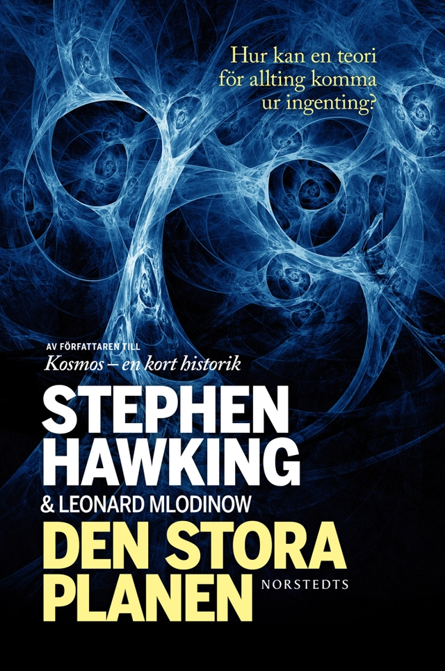 Den stora planen; Stephen Hawking, Leonard Mlodinow; 2011