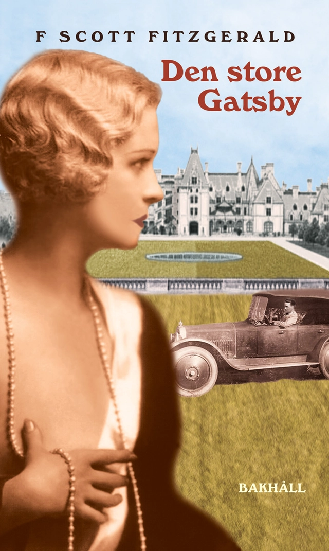 Den store Gatsby; F. Scott Fitzgerald; 2015
