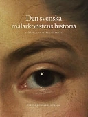 Den svenska målarkonstens historia; Märta Holkers; 2001