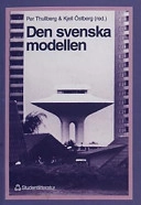 Den svenska modellen; P Thullberg, K Östberg; 1994