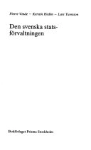 Den svenska statsförvaltningen; Pierre Vinde; 1987
