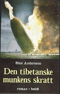 Den tibetanske munkens skratt; sten andersson; 2013