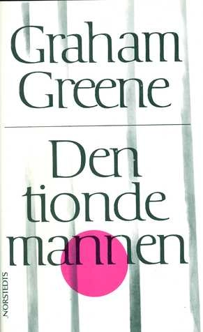 Den tionde mannen; Graham Greene; 1985