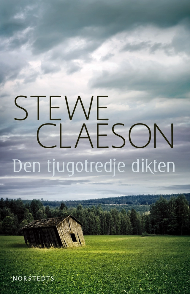 Den tjugotredje dikten : instruktion för överlevnad; Stewe Claeson; 2012