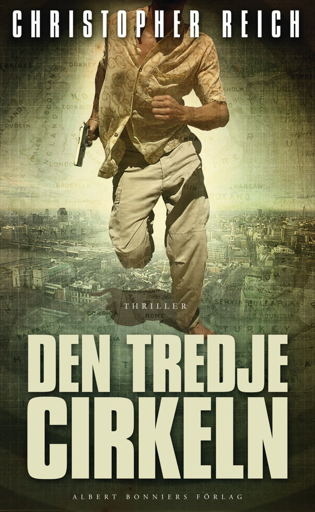 Den tredje cirkeln; Christopher Reich; 2011
