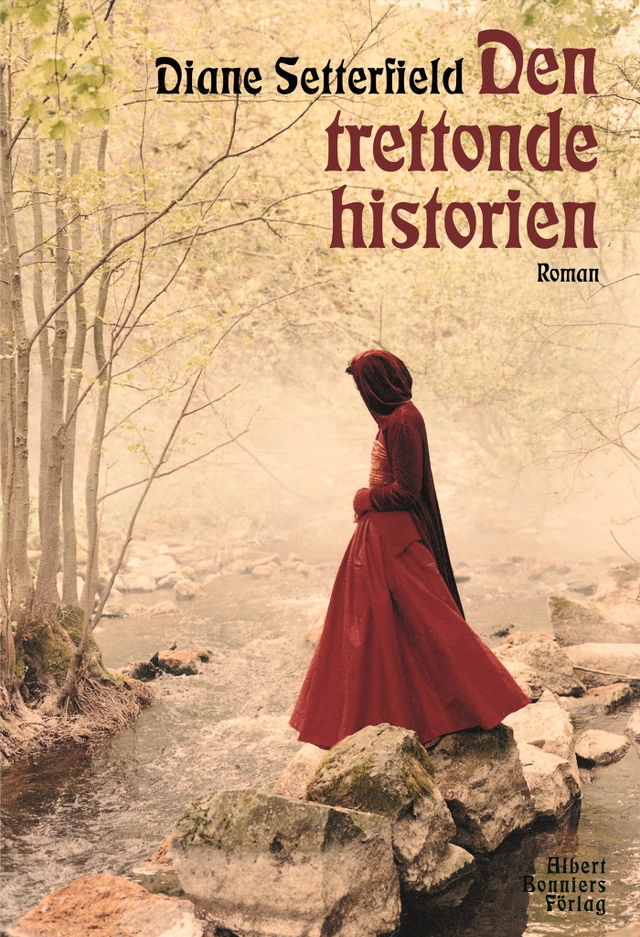 Den trettonde historien; Diane Setterfield; 2007