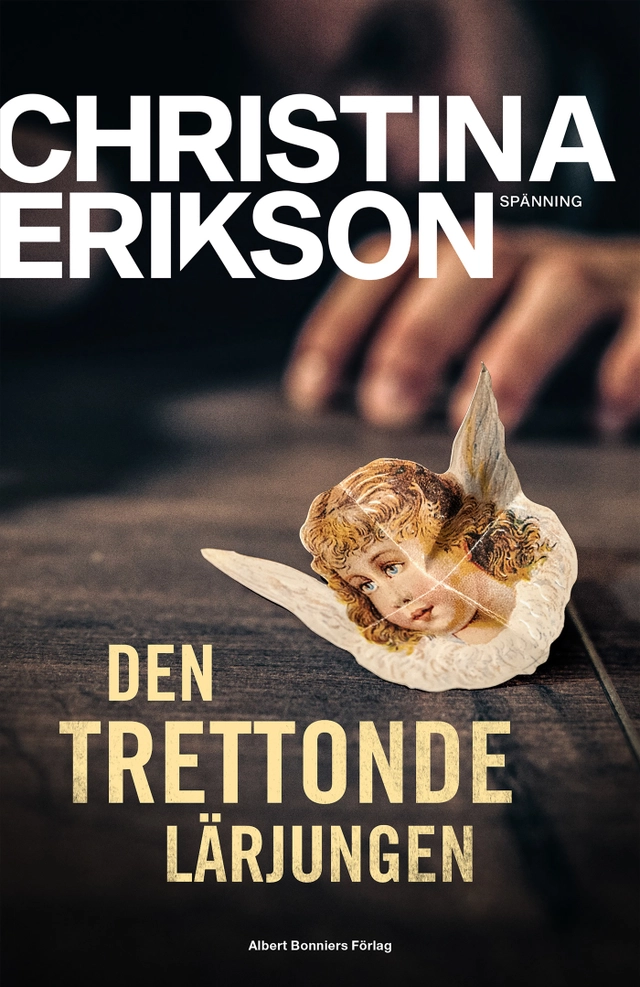 Den trettonde lärjungen; Christina Erikson; 2020