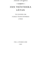 Den trösterika gåtan; Staffan Bergsten; 2003