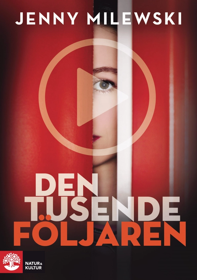 Den tusende följaren; Jenny Milewski; 2016