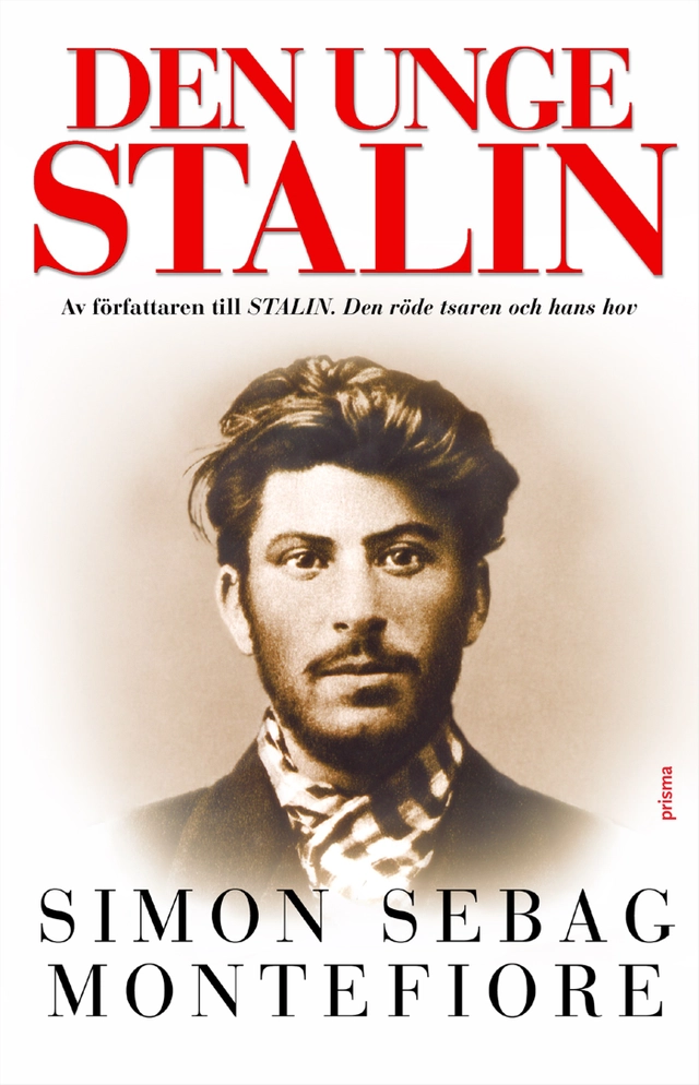 Den unge Stalin; Simon Sebag Montefiore; 2008