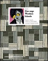 Den unge Werthers lidanden : återberättad av Oscar K.; Johann Wolfgang von Goethe; 2012
