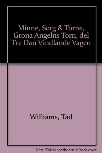 Den vindlande vägen; Tad Williams; 2001