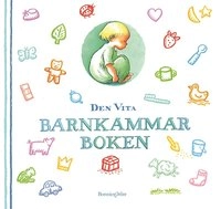 Den vita barnkammarboken; Flera författare; 2003