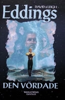 Den vördade; David Eddings, Leigh Eddings; 2006