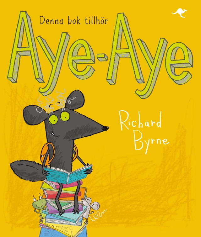 Denna bok tillhör Aye-Aye; Richard Byrne; 2017