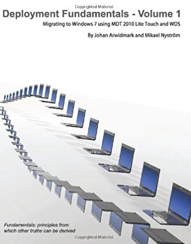 Deployment fundamentals; Johan. Arwidmark; 2010