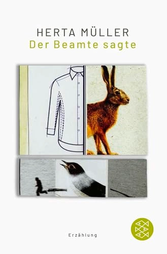 Der Beamte sagte; Herta Müller; 2023