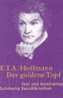 Der goldene Topf : ein Märchen aus der neuen Zeit; E. T. A. Hoffmann; 2002